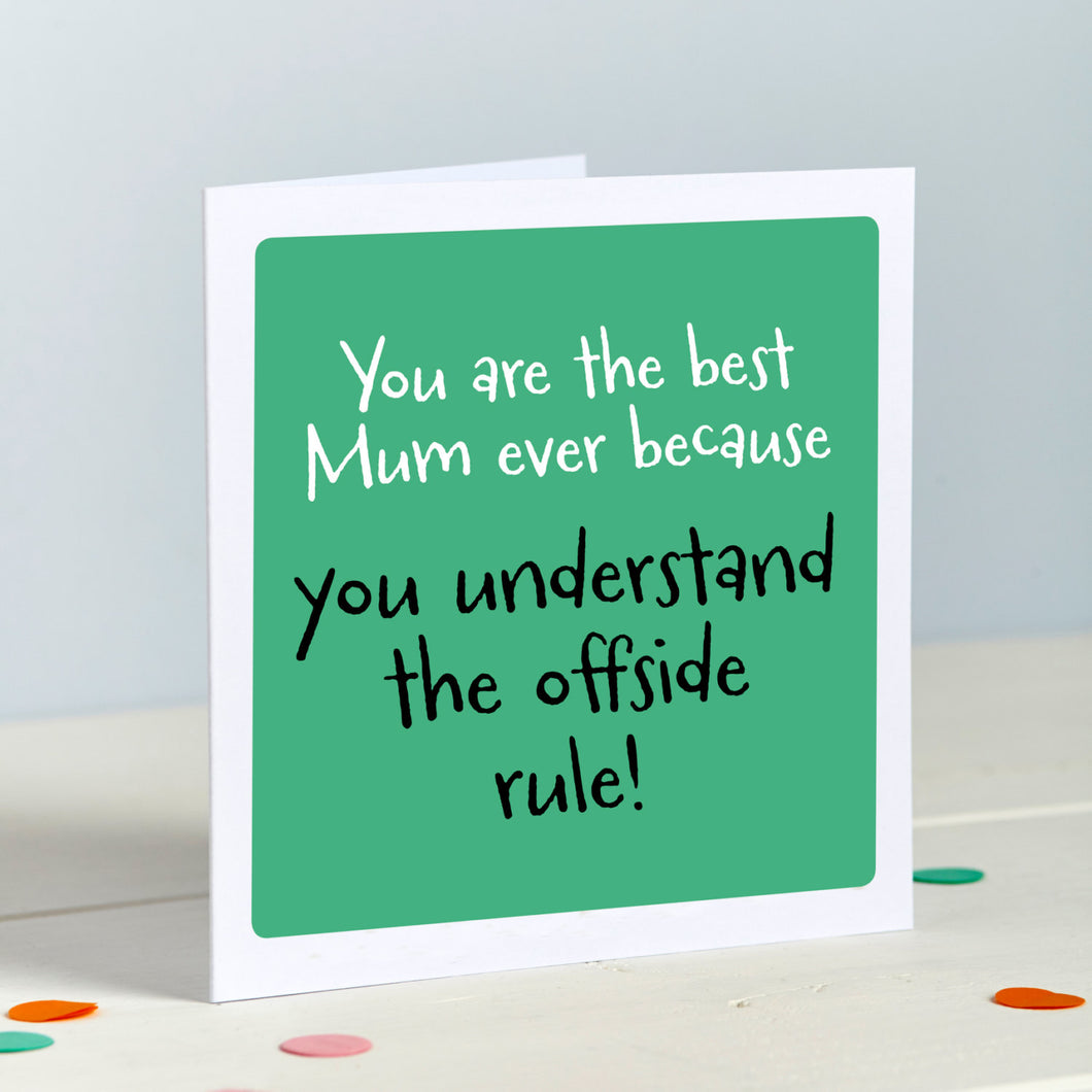 Mum Football Offside rule card Mother's Day Card