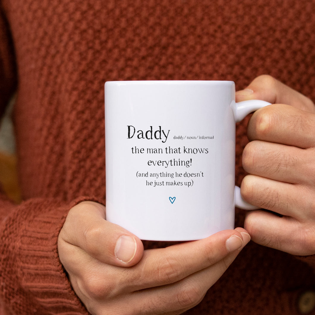 Daddy knows everything Father's Day Mug